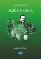 Özgürlük Yolu - Nobel Akademik Yayıncılık