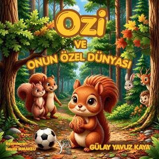 Ozi ve Onun Özel Dünyası - 1