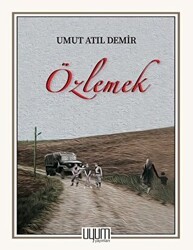 Özlemek - Uyum Yayınları