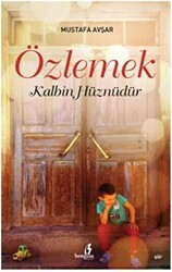 Özlemek Kalbin Hüznüdür - Bengisu Yayınları