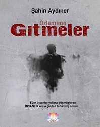 Özlemime Gitmeler - Nilüfer Yayınları