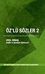 Öz`lü Sözler 2 - Başarıyı Arttırma Merkezi