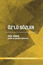 Öz`lü Sözler - Başarıyı Arttırma Merkezi