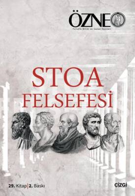 Özne 29. Kitap - Stoa Felsefesi - 1