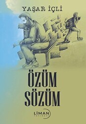 Özüm Sözüm - Liman Yayınevi