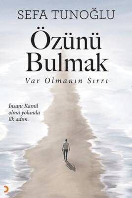 Özünü Bulmak - 1