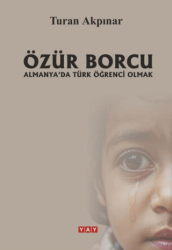 Özür Borcu - YAY - Yeni Anadolu Yayınları