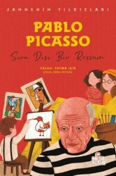 Pablo Picasso - Sahnenin Yıldızları - Nesil Çocuk Yayınları