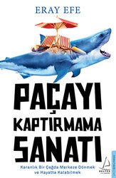 Paçayı Kaptırmama Sanatı - Destek Yayınları