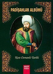 Padişahlar Albümü - Geçit Kitabevi