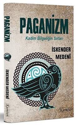 Paganizm - Kadim Bilgeliğin Sırları - 1