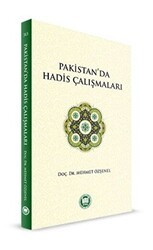 Pakistan`da Hadis Çalışmaları - Marmara Üniversitesi İlahiyat Fakültesi Vakfı