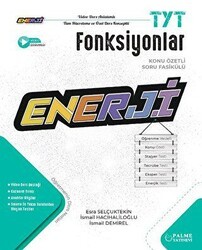 TYT Enerji Fonksiyonlar Konu Özetli Soru Fasikülü - Palme Yayınları