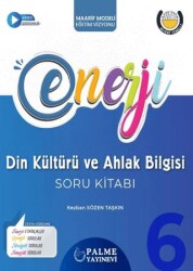 6. Sınıf Enerji Din Kültürü ve Ahlak Bilgisi Soru Kitabı - Palme Yayınları