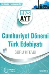 Palme YKS AYT Cumhuriyet Dönemi Türk Edebiyatı Soru Kitabı - Palme Yayınları