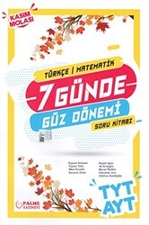 Palme YKS TYT AYT Türkçe Matematik 7 Günde Güz Dönemi Soru Kitabı - Palme Yayınları
