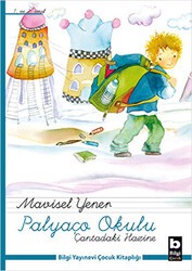 Palyaço Okulu - Çantadaki Hazine - Bilgi Yayınevi