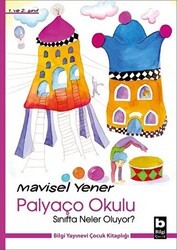 Palyaço Okulu - Sınıfta Neler Oluyor? - Bilgi Yayınevi