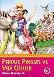 Pamuk Prenses ve Yedi Cüceler - Beyaz Balina Yayınları