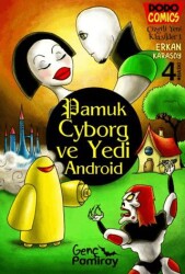 Pamuk Syborg ve Yedi Android - Pamiray Yayınları