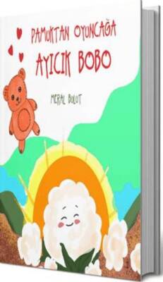 Pamuktan Oyuncağa Aycık Bobo - 1