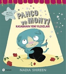 Panço ve Monti - Kasabanın Yeni Yıldızları - Pearson Çocuk Kitapları