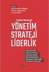 Pandemi Döneminde Yönetim - Strateji - Liderlik - Akademi Titiz Yayınları
