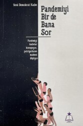 Pandemiyi Bir De Bana Sor - Nisan Yayımcılık