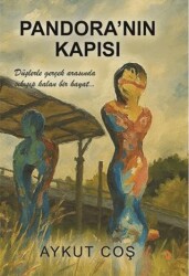 Pandora’nın Kapısı - 1