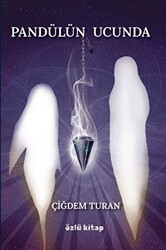 Pandülün Ucunda - Özlü Kitap