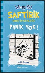 Panik Yok! - Saftirik Greg’in Günlüğü 6 - Epsilon Yayınevi
