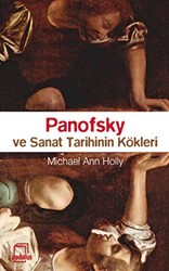 Panofsky ve Sanat Tarihinin Kökleri - Dedalus Kitap
