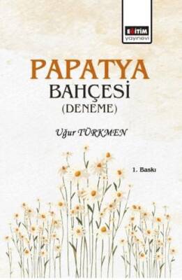 Papatya Bahçesi - 1