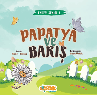 Papatya ve Barış - 1