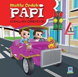 Papi Kuralları Öğreniyor - Mutlu Ördek - Tedev Yayınları