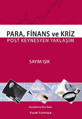 Para, Finans ve Kriz - 1