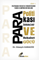 Para Politikası, İhracat ve Rekabet Gücü - Bookarion Yayıncılık