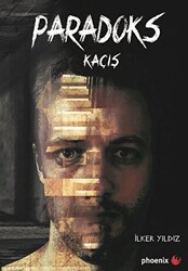 Paradoks Kaçış - Phoenix Yayınevi