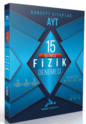 Paraf Yayınları AYT İşlemsiz Fizik 15 Branş Denemesi - 1