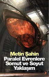 Paralel Evrenlere Somut ve Soyut Yaklaşım - Cinius Yayınları