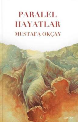 Paralel Hayatlar - 1