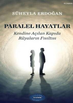 Paralel Hayatlar - 1