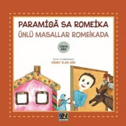 Paramioa Sa Romeika - Ünlü Masallar Romeikada - Zizi Çocuk