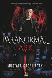 Paranormal Aşk - Akis Kitap