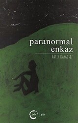 Paranormal Enkaz - Sıfır Yayınları