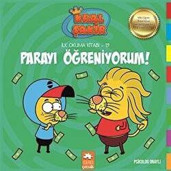 Parayı Öğreniyorum - Kral Şakir İlk Okuma Kitabım 19 - Eksik Parça Yayınları