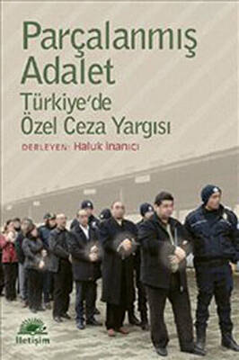 Parçalanmış Adalet - 1