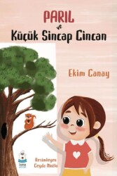 Parıl ve Küçük Sincap Cincan - Luna Çocuk Yayınları