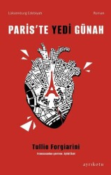 Paris`te Yedi Günah - Ayrıkotu Yayınları