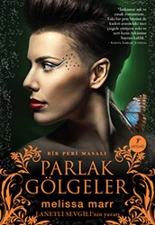 Parlak Gölgeler - Artemis Yayınları